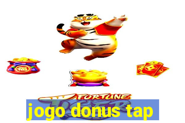 jogo donus tap